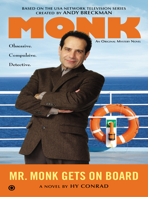 Title details for Mr. Monk Gets on Board by Hy Conrad - Available